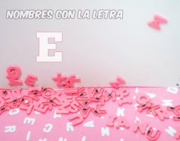 Nombres con la letra E